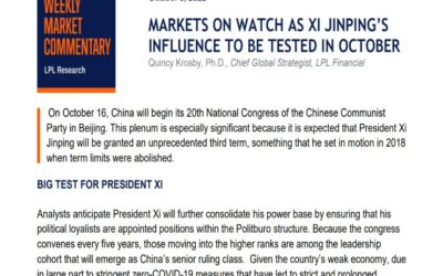 Xi Jinping’s Influence to be Tested | Weekly Market Commentary | October 3, 2022